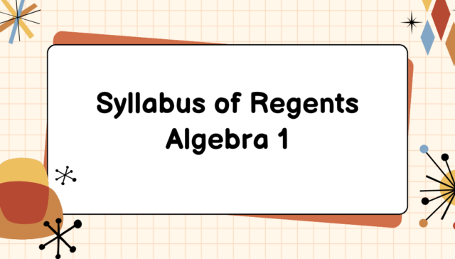 Syllabus of Regents Algebra 1 mathematical space
