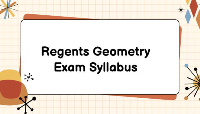 Regents Geometry Exam Syllabus mathematical space