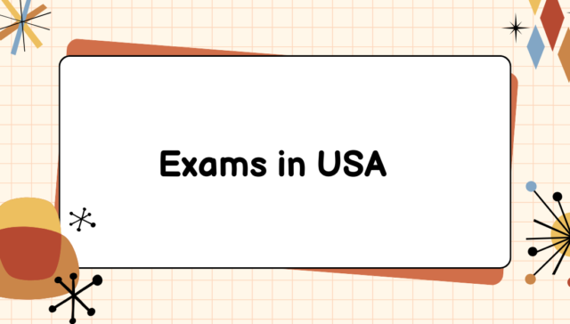 Exams in USA