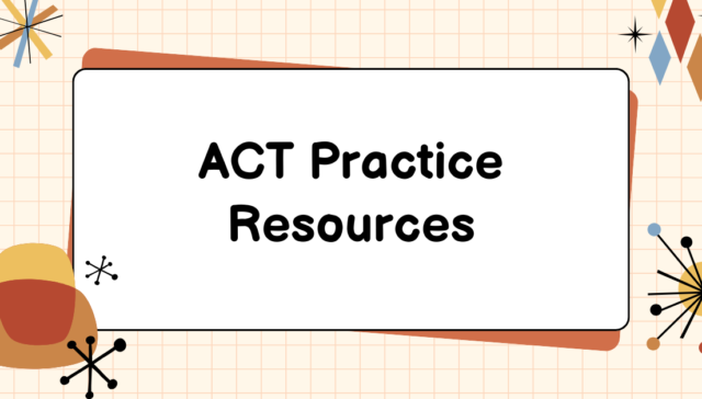 ACT Practice Resources