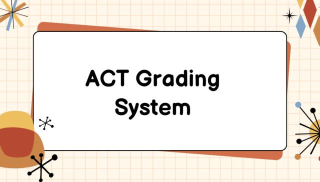 ACT grading system