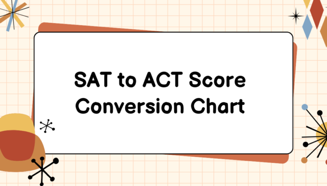 SAT to ACT Score Conversion Chart