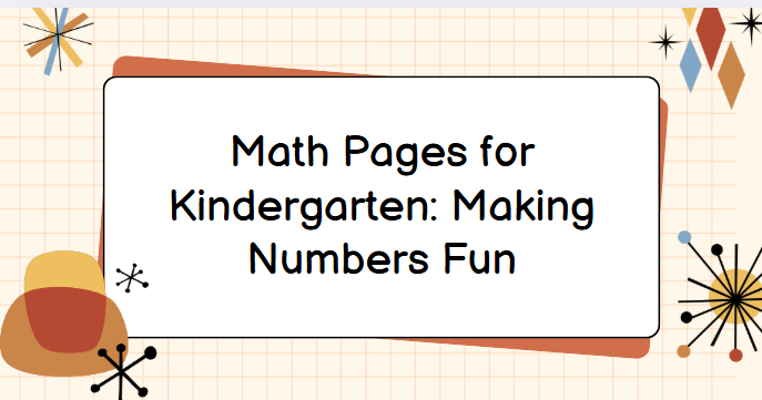 Math Pages for Kindergarten