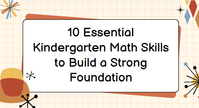 Kindergarten math skills